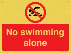 No swimming alone